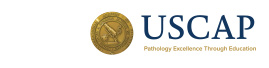 USCAP - Pathology Excellence Through Education